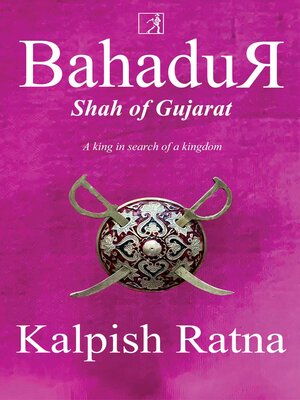 cover image of Bahadur Shah of Gujarat